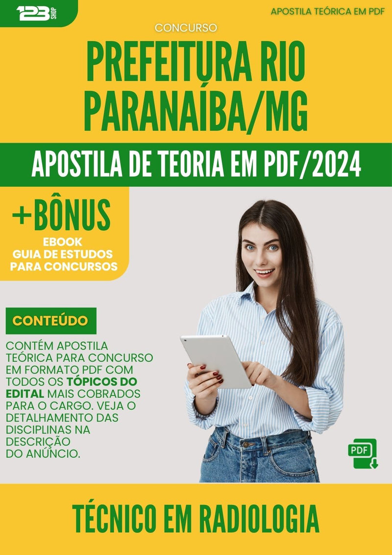 Apostila Teórica para Concurso Tecnico Em Radiologia Rio da Prefeitura Paranaiba Mg 2024 - Conteúdo de Acordo com Edital