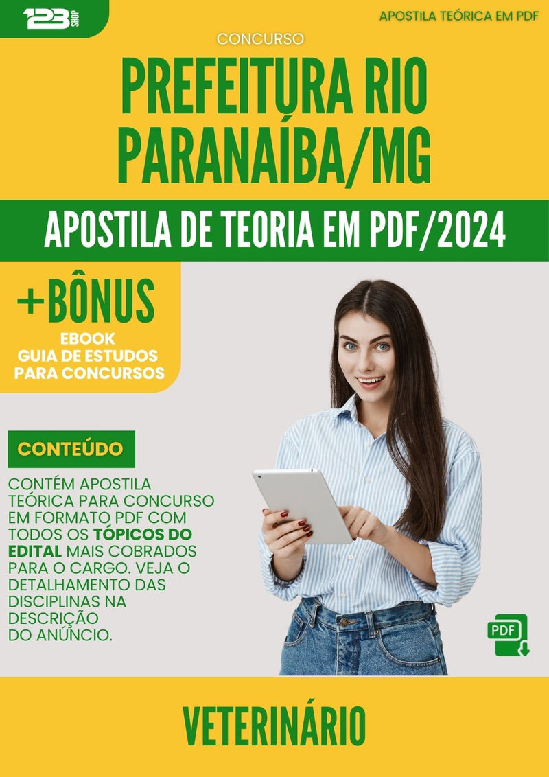 Apostila Teórica para Concurso Veterinario Rio da Prefeitura Paranaiba Mg 2024 - Conteúdo de Acordo com Edital