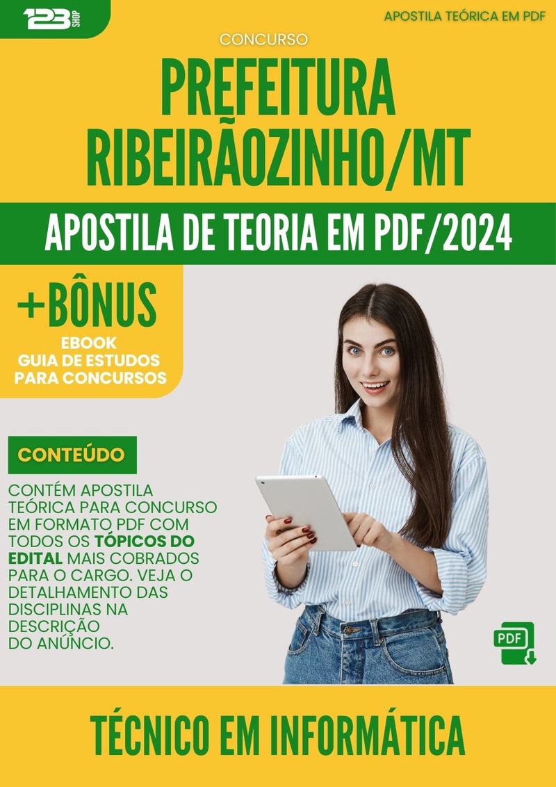 Apostila Teórica para Concurso Tecnico Em Informatica da Prefeitura Ribeiraozinho Mt 2024 - Conteúdo de Acordo com Edital