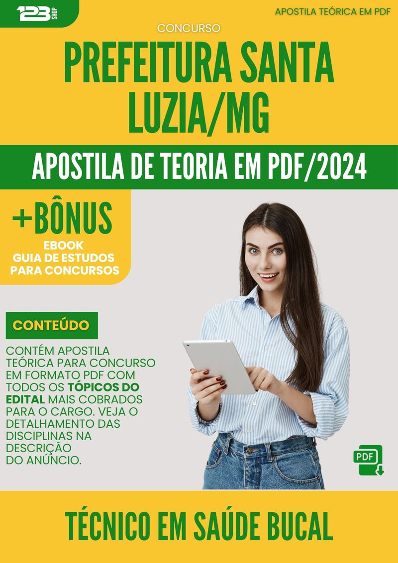 Apostila Teórica para Concurso Tecnico Em Saude Bucal da Prefeitura Santa Luzia Mg 2024 - Conteúdo de Acordo com Edital