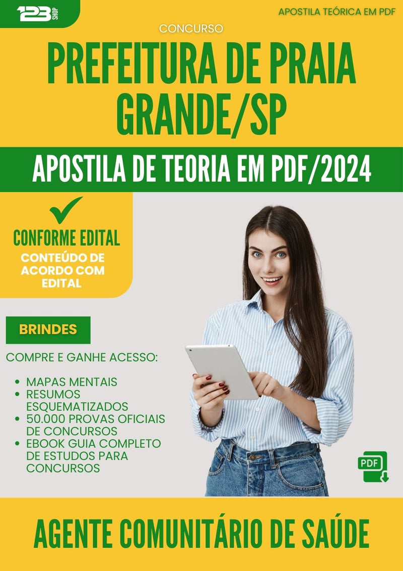 Apostila Teórica para Concurso Agente Comunitario De Saude da Prefeitura Praia Grande Sp 2024 - Conteúdo de Acordo com Edital