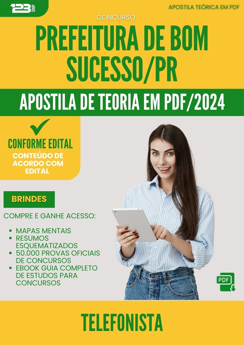 Apostila Teórica para Concurso Telefonista da Prefeitura Bom Sucesso Pr 2024 - Conteúdo de Acordo com Edital