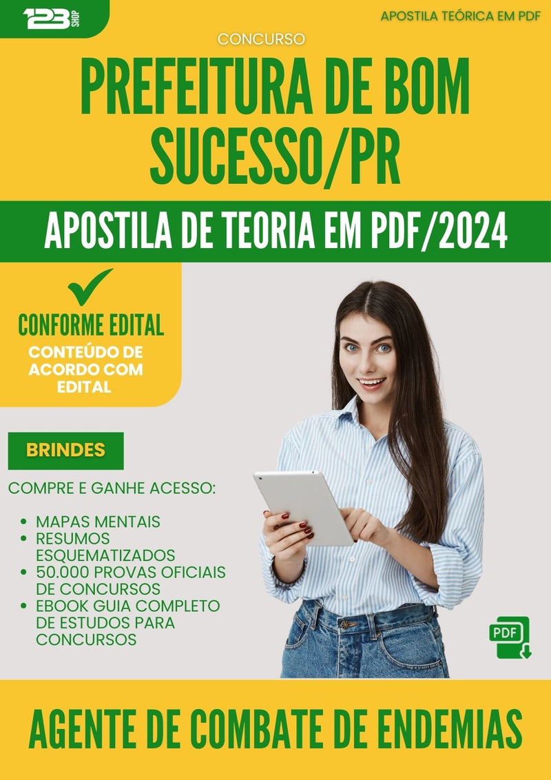 Apostila Teórica para Concurso Agente De Combate De Endemias da Prefeitura Bom Sucesso Pr 2024 - Conteúdo de Acordo com Edital