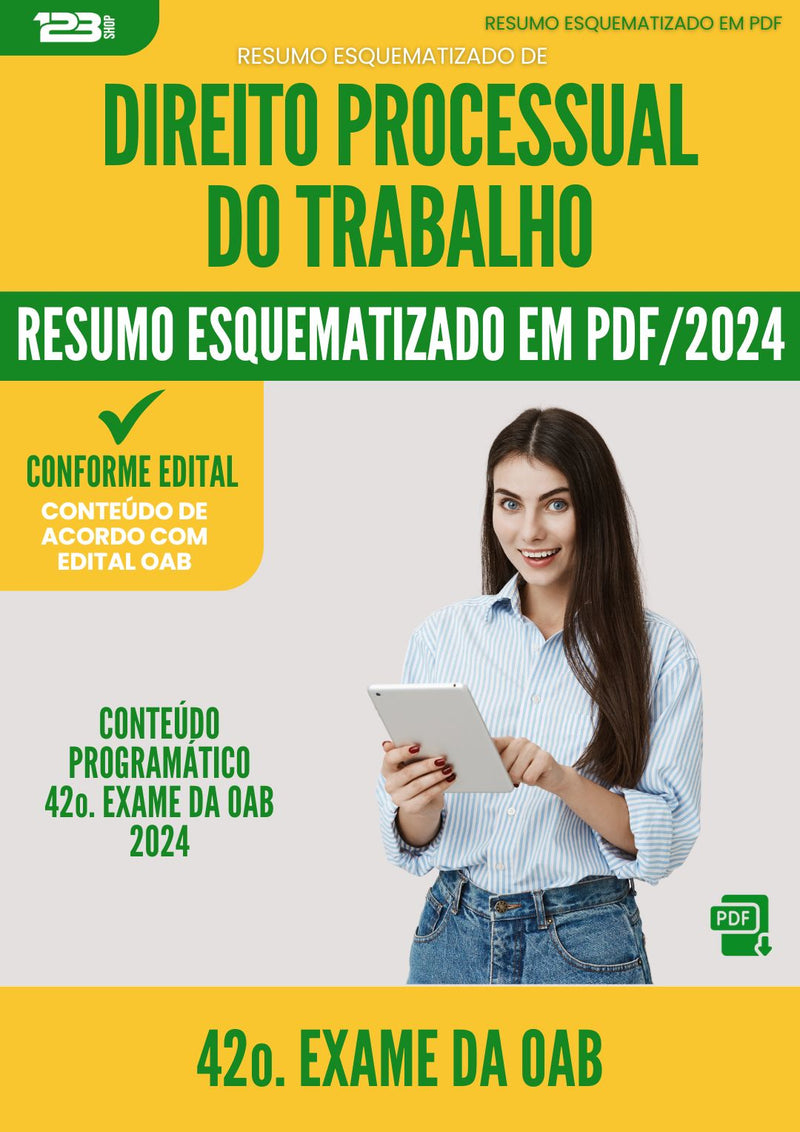 Resumo Esquematizado de Direito Processual do Trabalho para 42o. Exame da OAB - De Acordo com Edital OAB 2024