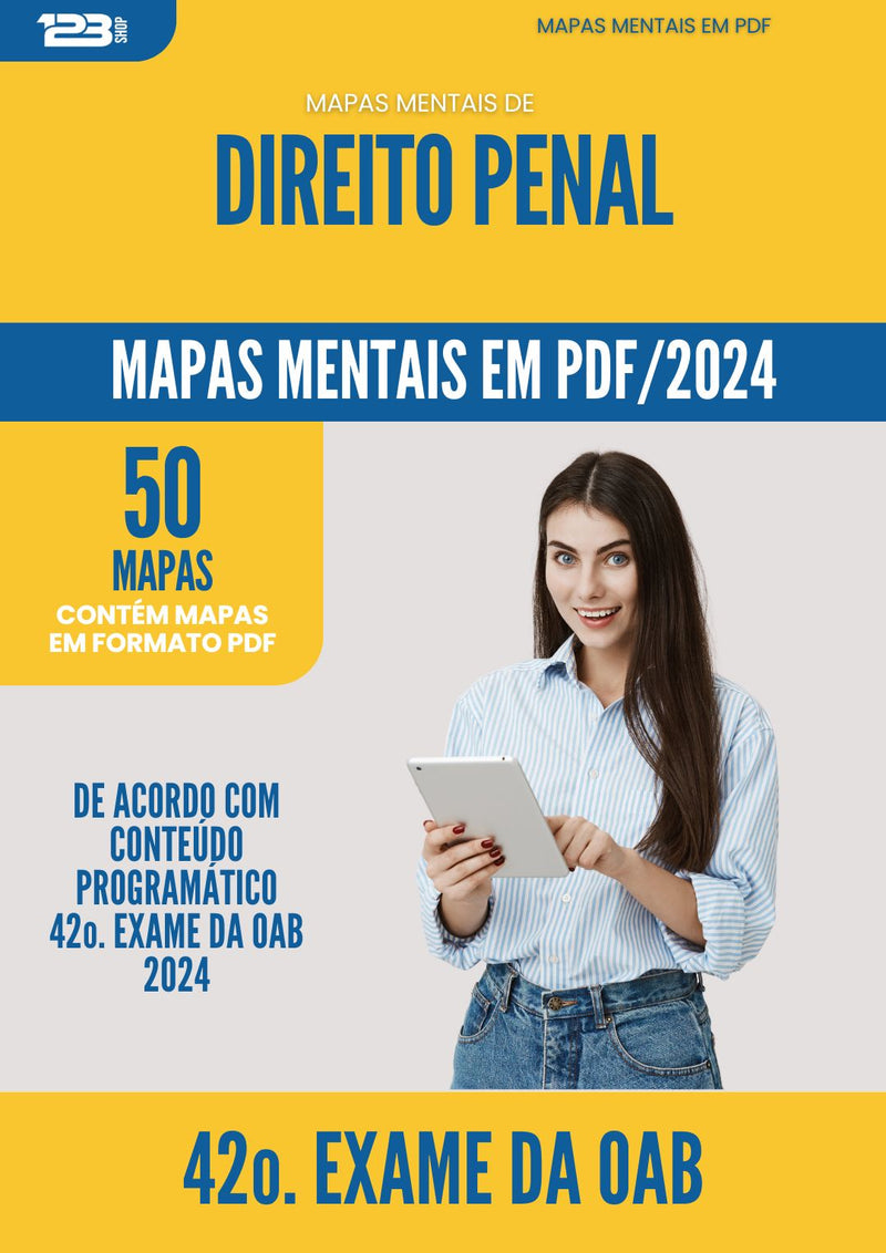 Mapas Mentais de Direito Penal para 42o. Exame da OAB - De Acordo com Edital OAB 2024