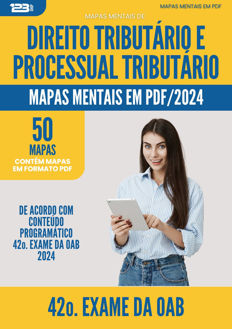 Mapas Mentais de Direito Tributário e Processual Tributário para 42o. Exame da OAB - De Acordo com Edital OAB 2024