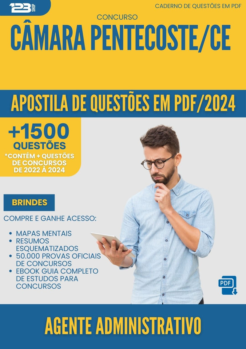 Apostila de Questões para Concurso Agente Administrativo Camara da Prefeitura Pentecoste Ce 2024 - Mais de 1.500 Questões