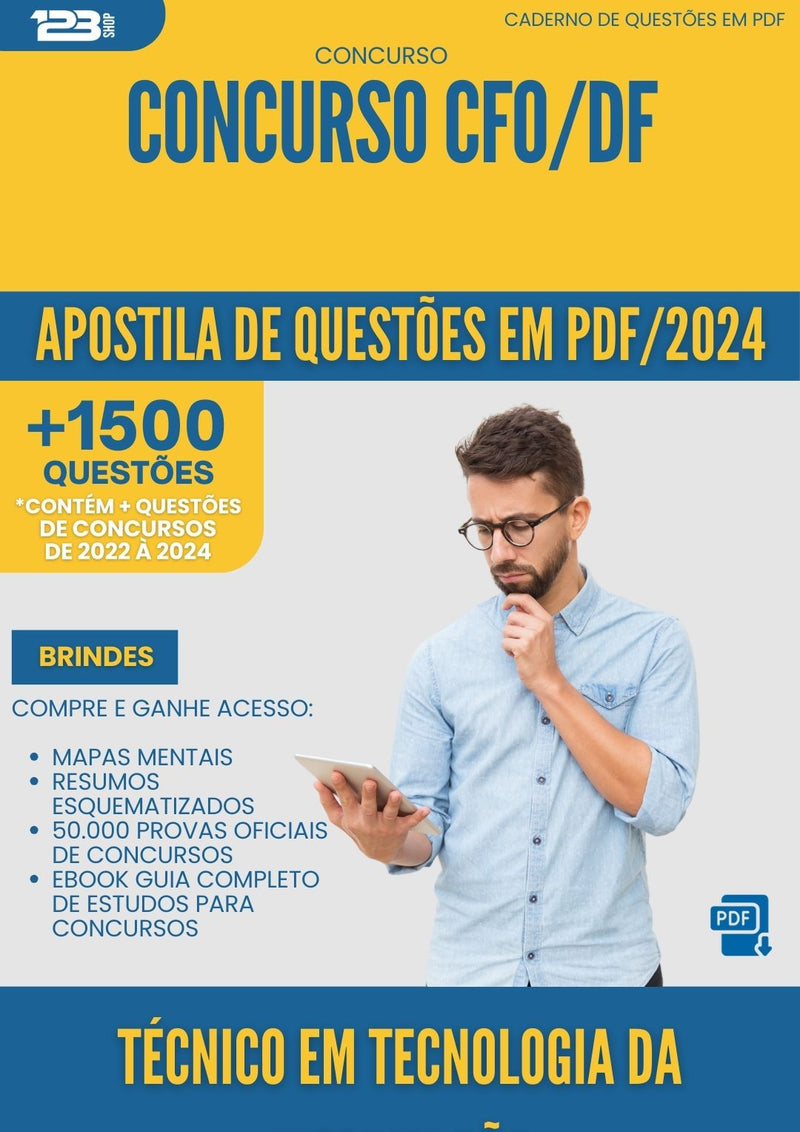 Apostila de Questões para Concurso Tecnico Em Tecnologia Da Informacao Cfo Df 2024 - Mais de 1.500 Questões