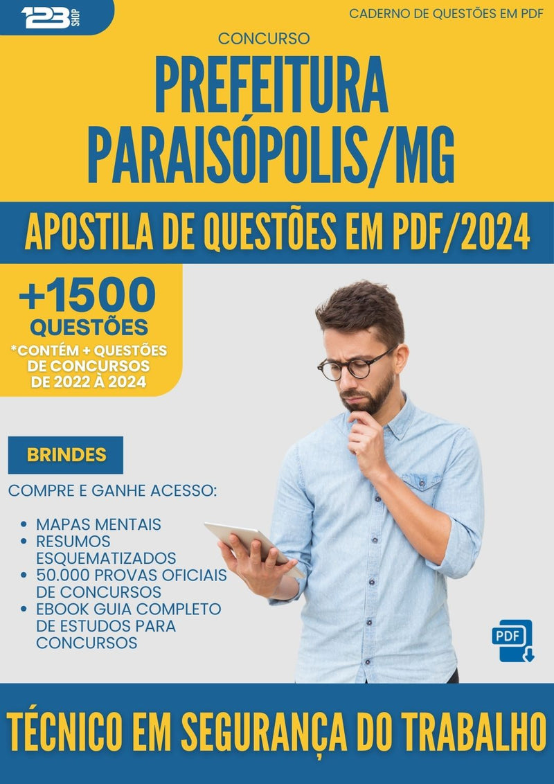 Apostila de Questões para Concurso Tecnico Em Seguranca Do Trabalho da Prefeitura Paraisopolis Mg 2024 - Mais de 1.500 Questões