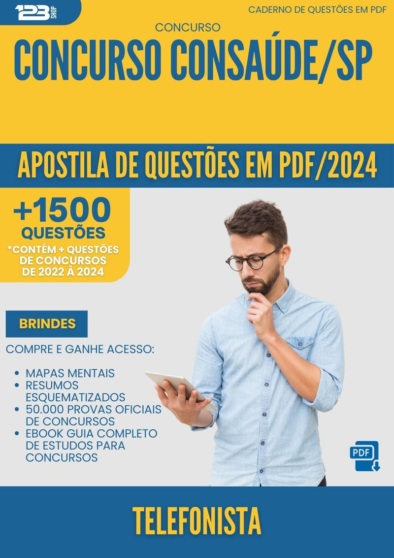 Apostila de Questões para Concurso Telefonista Consaude Sp 2024 - Mais de 1.500 Questões