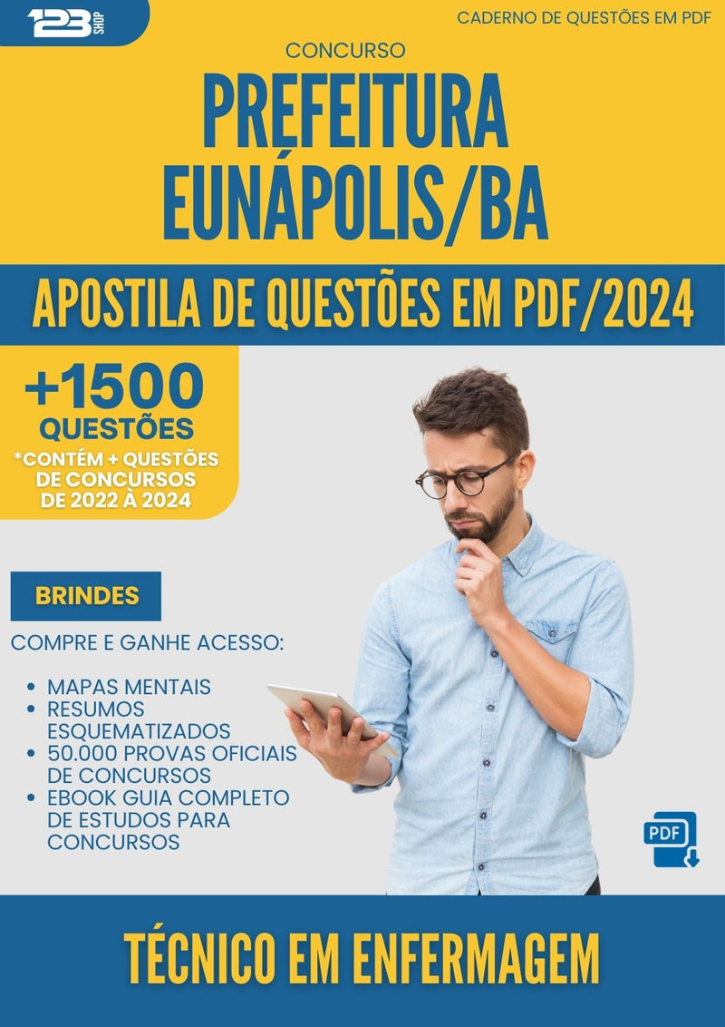 Apostila de Questões para Concurso Tecnico Em Enfermagem da Prefeitura Eunapolis Ba 2024 - Mais de 1.500 Questões