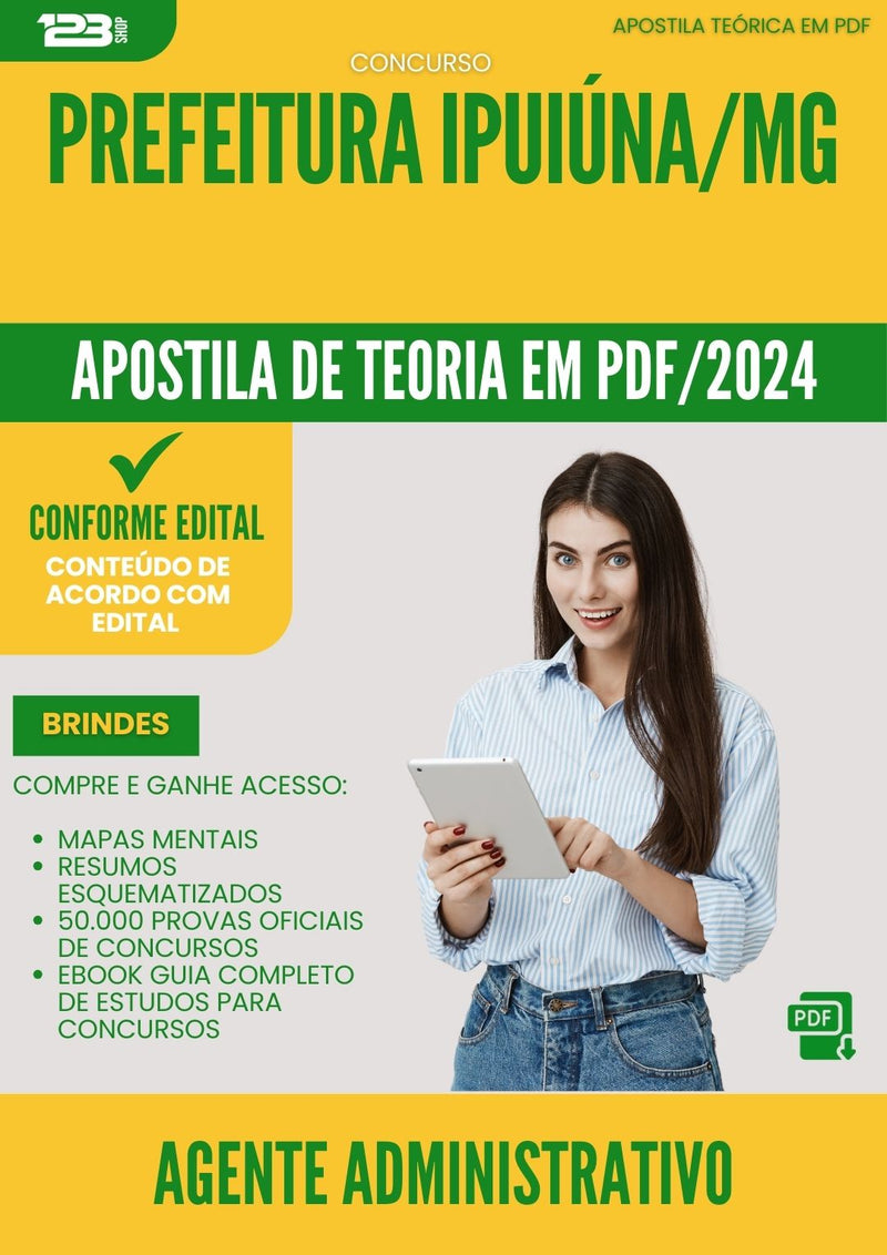 Apostila Teórica para Concurso Agente Administrativo da Prefeitura Ipuiuna Mg 2024 - Conteúdo de Acordo com Edital