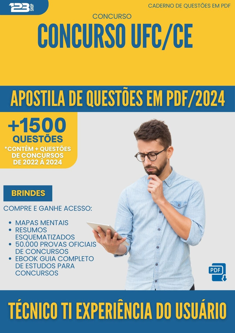 Apostila de Questões para Concurso Tecnico Ti Experiencia Do Usuario Ufc Ce 2024 - Mais de 1.500 Questões