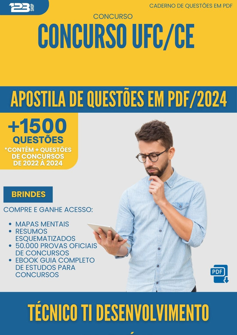 Apostila de Questões para Concurso Tecnico Ti Desenvolvimento Multimidia Ufc Ce 2024 - Mais de 1.500 Questões