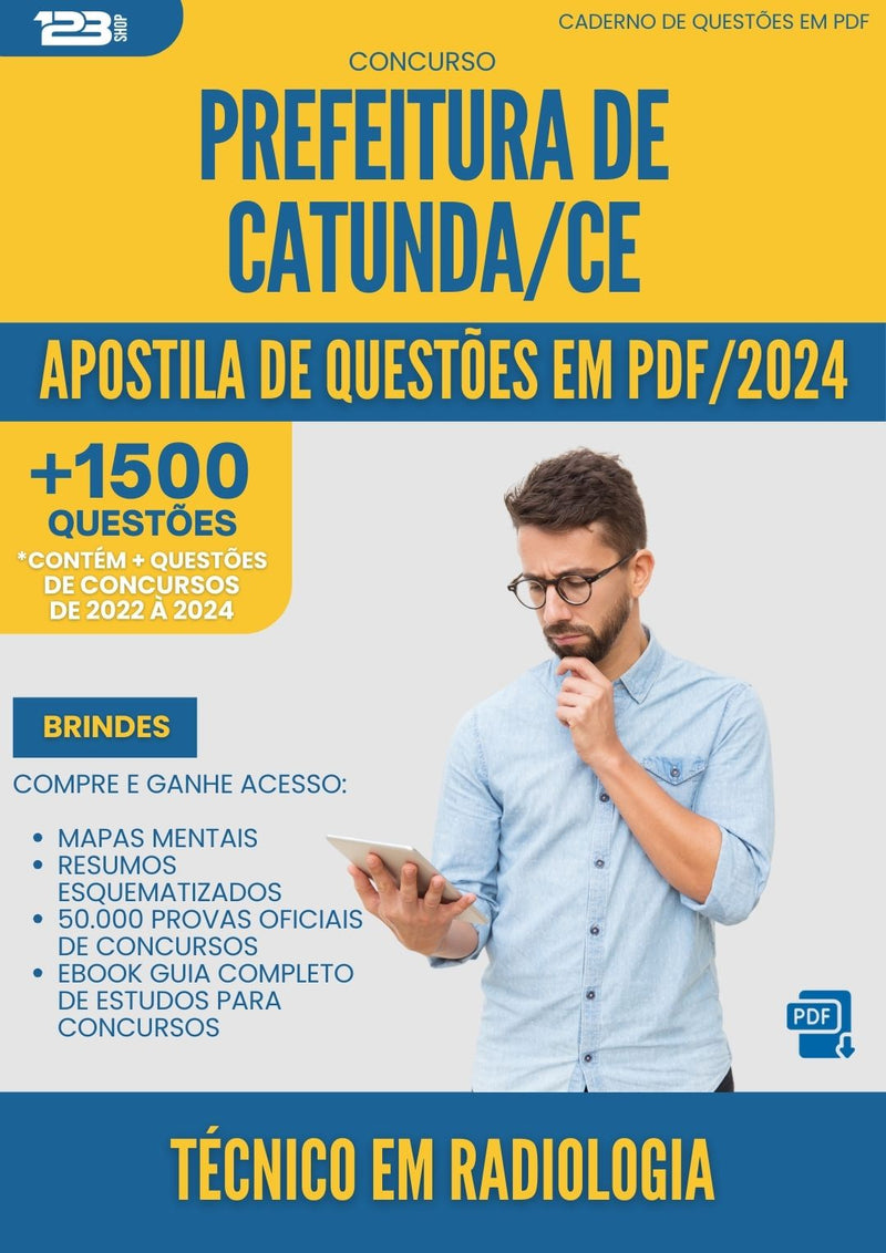 Apostila de Questões para Concurso Tecnico Em Radiologia da Prefeitura Catunda Ce 2024 - Mais de 1.500 Questões