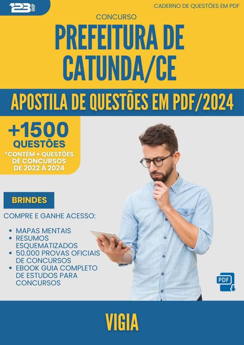 Apostila de Questões para Concurso Vigia da Prefeitura Catunda Ce 2024 - Mais de 1.500 Questões