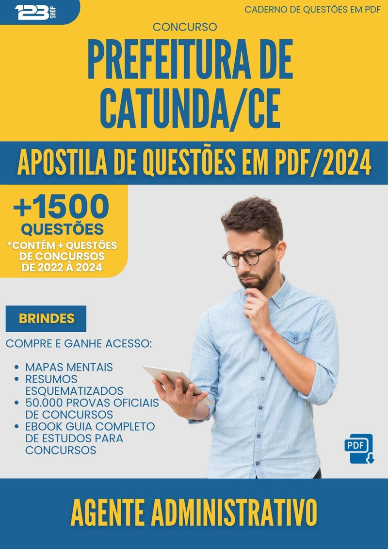 Apostila de Questões para Concurso Agente Administrativo da Prefeitura Catunda Ce 2024 - Mais de 1.500 Questões