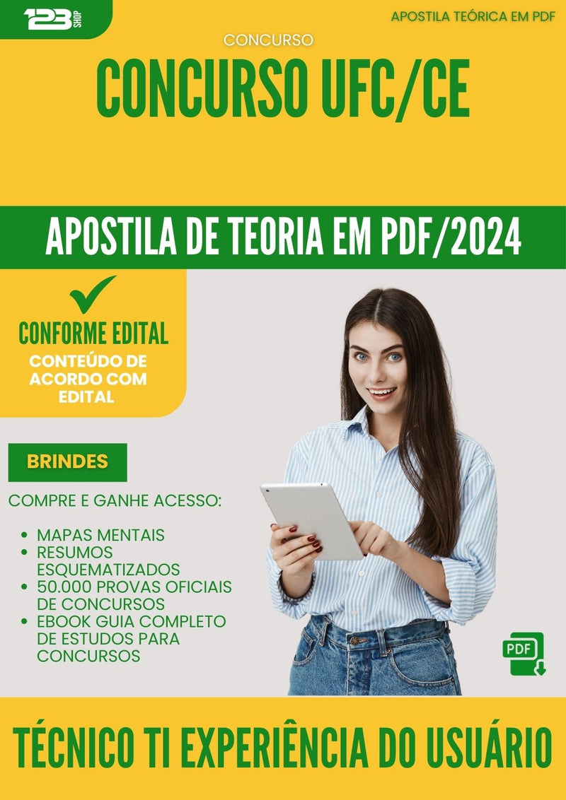 Apostila Teórica para Concurso Tecnico Ti Experiencia Do Usuario Ufc Ce 2024 - Conteúdo de Acordo com Edital