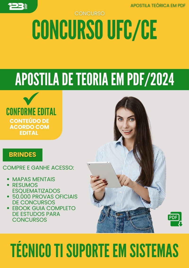 Apostila Teórica para Concurso Tecnico Ti Suporte Em Sistemas Ufc Ce 2024 - Conteúdo de Acordo com Edital