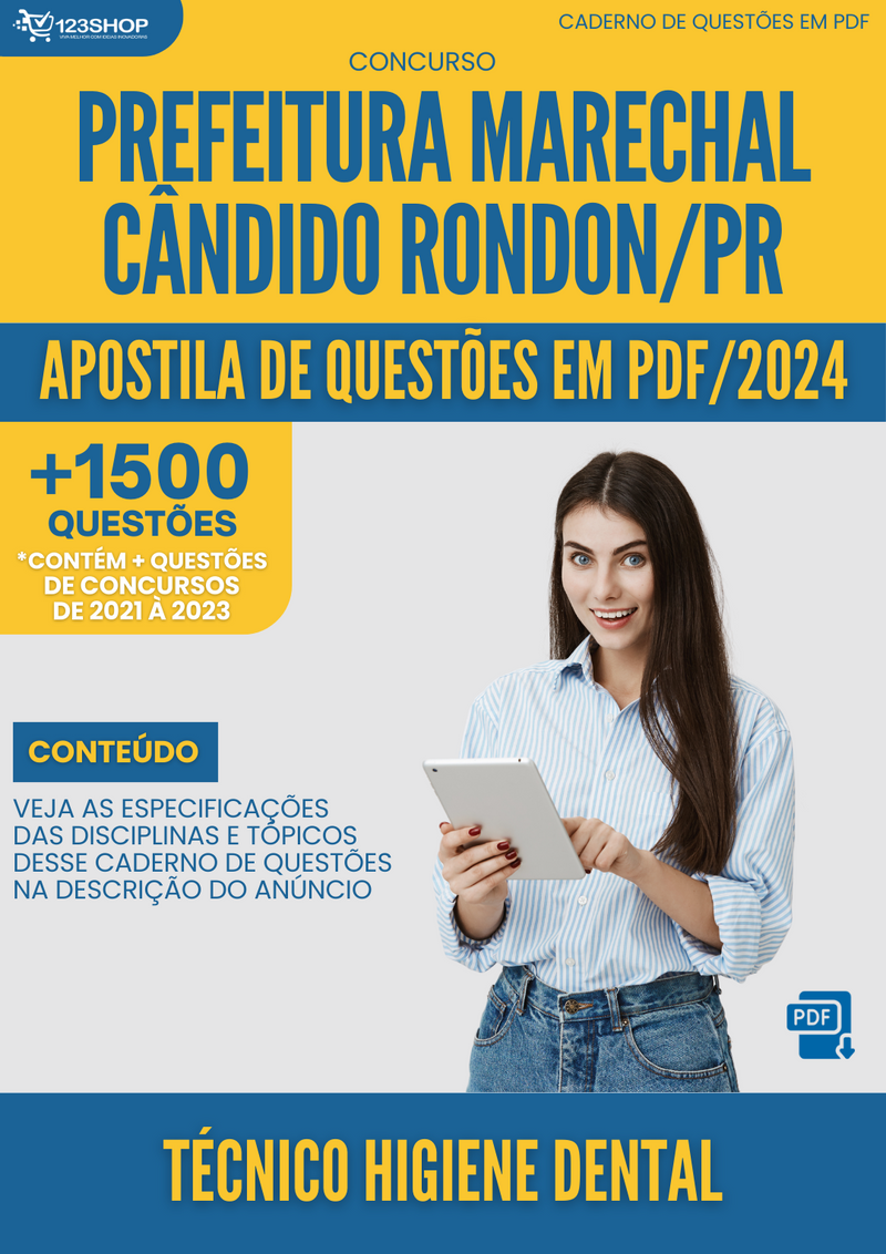 Apostila de Questões  Marechal Cândido Rondon PR 2024 Tec Higiene Dental - Mais de 1.500 Questões | loja123shop