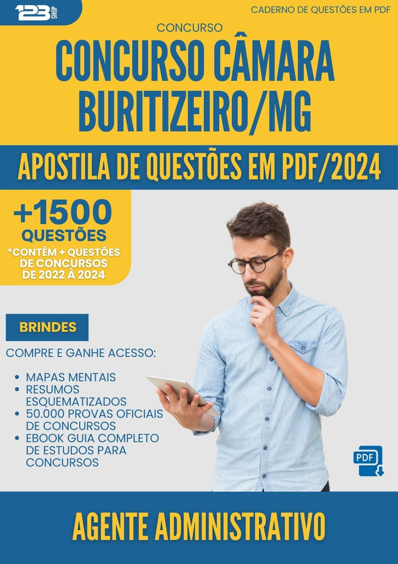 Apostila de Questões para Concurso Agente Administrativo Camara da Prefeitura Buritizeiro Mg 2025 - Mais de 1.500 Questões