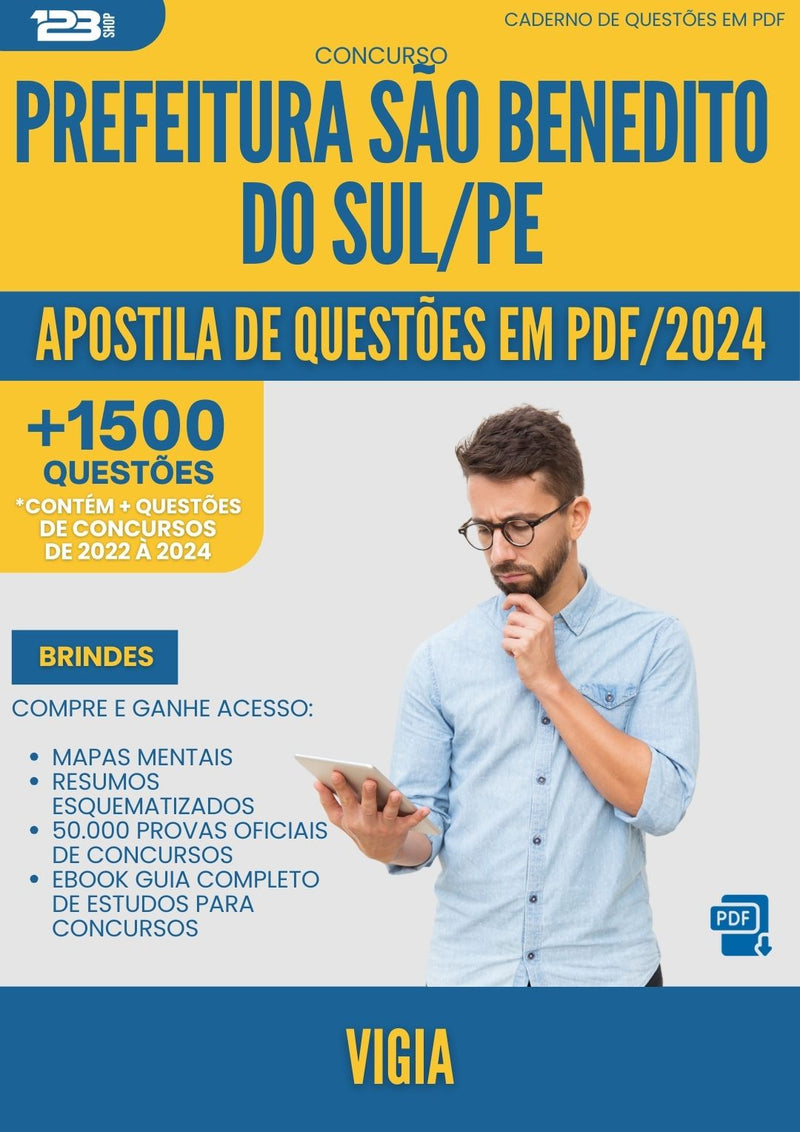 Apostila de Questões para Concurso Vigia da Prefeitura Sao Benedito Do Sul Pe 2024 - Mais de 1.500 Questões