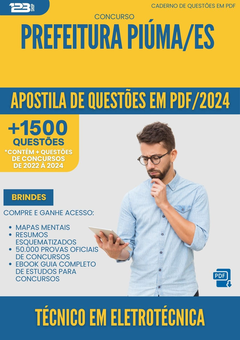 Apostila de Questões para Concurso Tecnico Em Eletrotecnica da Prefeitura Piuma Es 2024 - Mais de 1.500 Questões