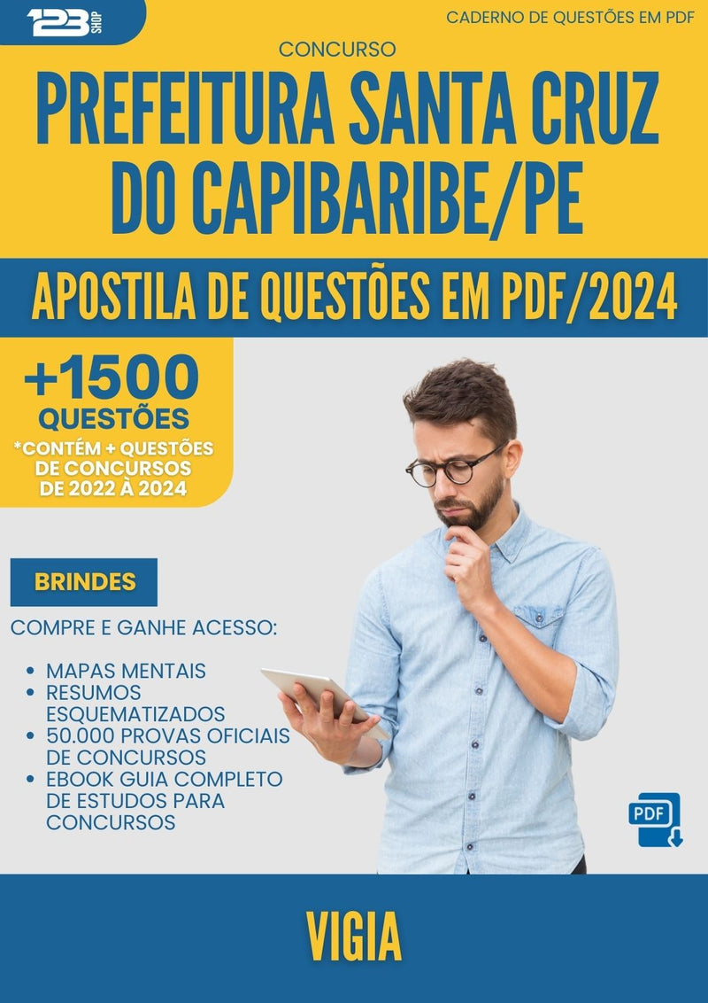 Apostila de Questões para Concurso Vigia Santa da Prefeitura Cruz Do Capibaribe Pe 2024 - Mais de 1.500 Questões