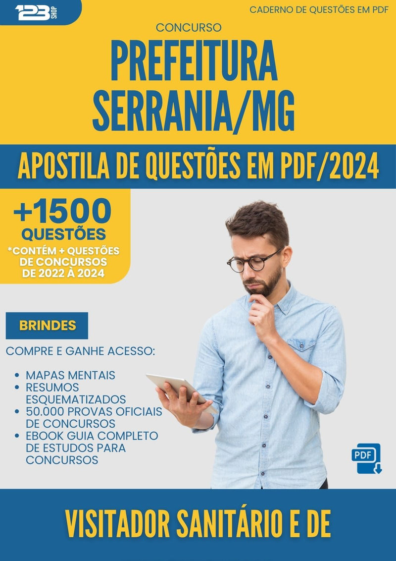 Apostila de Questões para Concurso Visitador Sanitario E De Epidemiologia da Prefeitura Serrania Mg 2024 - Mais de 1.500 Questões