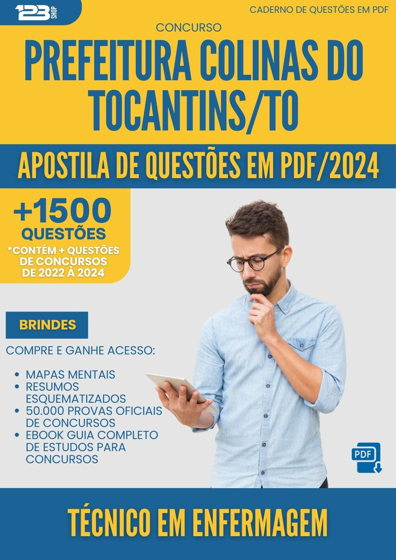 Apostila de Questões para Concurso Tecnico Em Enfermagem da Prefeitura Colinas Do Tocantins To 2024 - Mais de 1.500 Questões