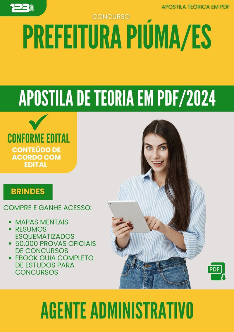 Apostila Teórica para Concurso Agente Administrativo da Prefeitura Piuma Es 2024 - Conteúdo de Acordo com Edital