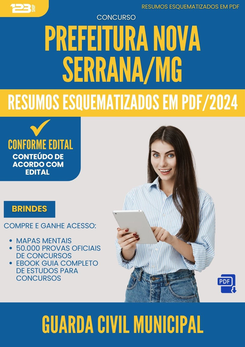 Resumos Esquematizados para Concurso Apostila Guarda Civil Municipal da Prefeitura Nova Serrana Mg 2024 - Conteúdo de Acordo com Edital