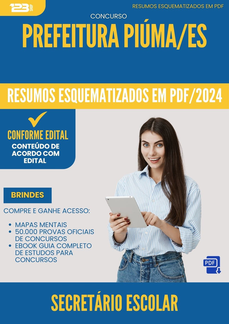 Resumos Esquematizados para Concurso Apostila Secretario Escolar da Prefeitura Piuma Es 2024 - Conteúdo de Acordo com Edital