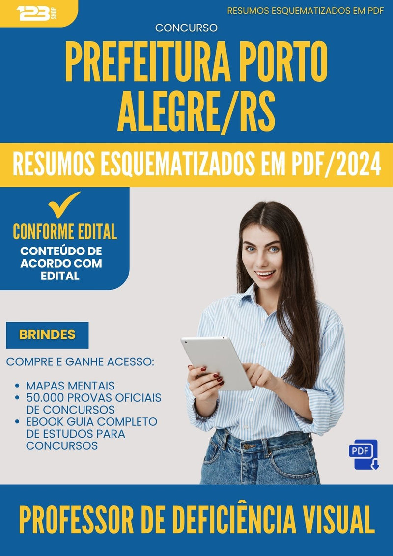 Resumos Esquematizados para Concurso Apostila Professor De Deficiencia Visual Porto da Prefeitura Alegre Rs 2024 - Conteúdo de Acordo com Edital