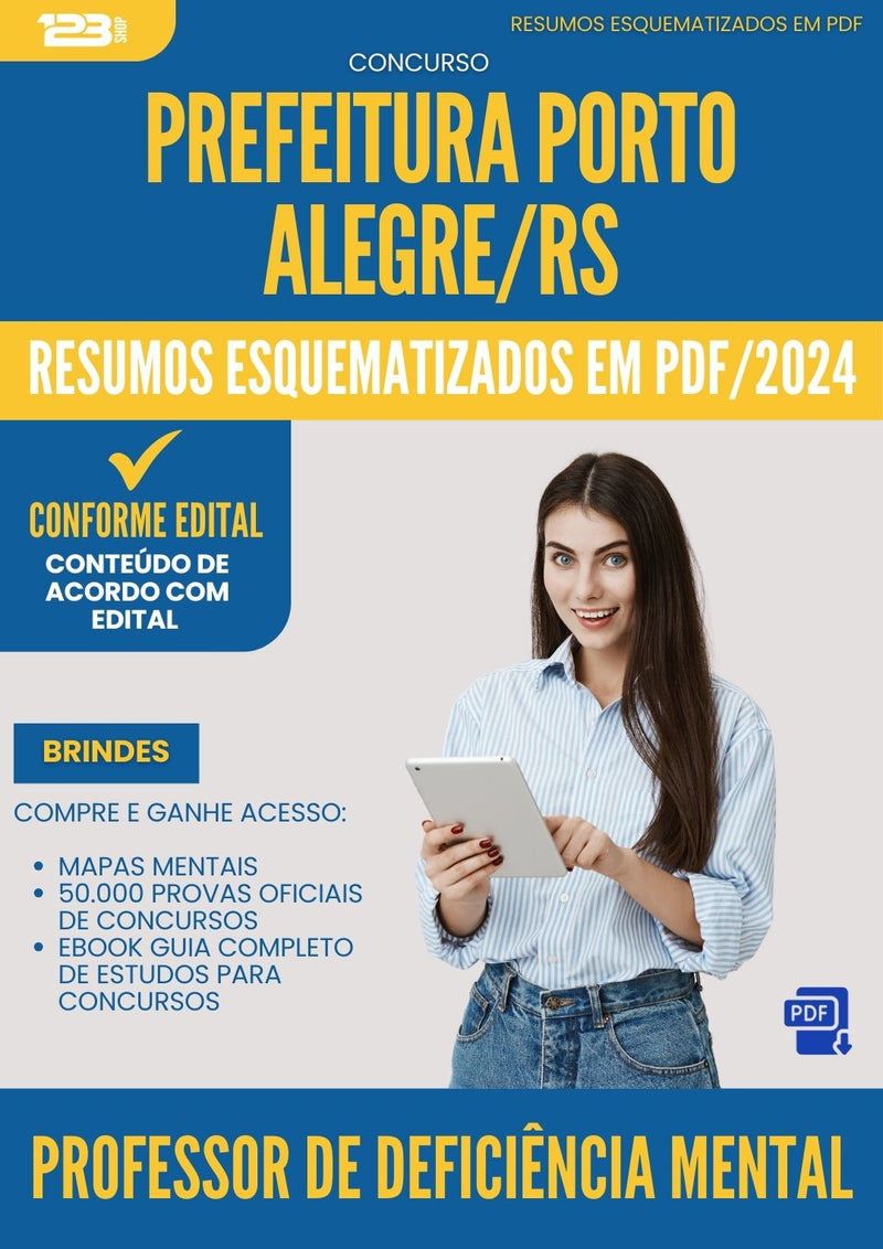 Resumos Esquematizados para Concurso Apostila Professor De Deficiencia Mental Porto da Prefeitura Alegre Rs 2024 - Conteúdo de Acordo com Edital