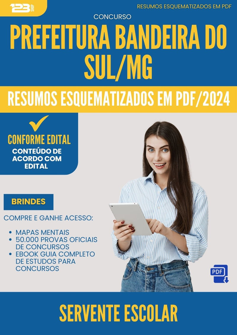 Resumos Esquematizados para Concurso Apostila Servente Escolar da Prefeitura Bandeira Do Sul Mg 2024 - Conteúdo de Acordo com Edital