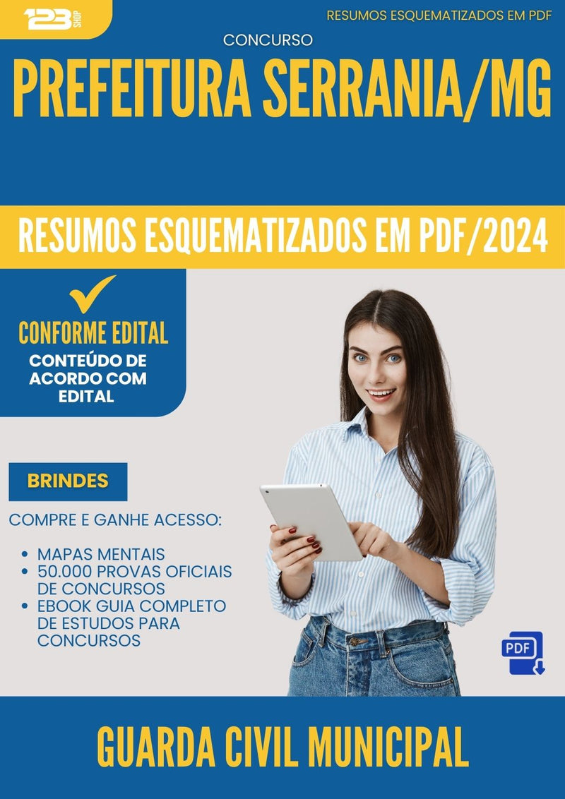 Resumos Esquematizados para Concurso Apostila Guarda Civil Municipal da Prefeitura Serrania Mg 2024 - Conteúdo de Acordo com Edital