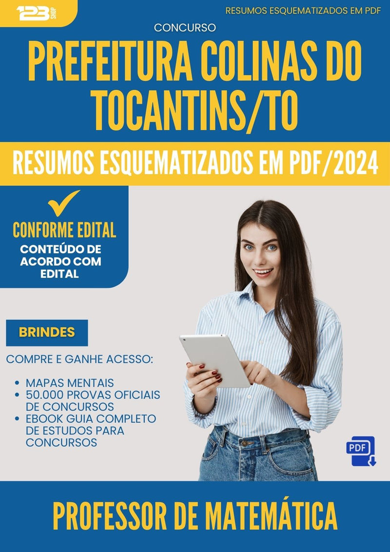 Resumos Esquematizados para Concurso Apostila Professor De Matematica da Prefeitura Colinas Do Tocantins To 2024 - Conteúdo de Acordo com Edital