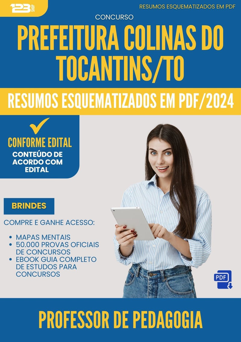 Resumos Esquematizados para Concurso Apostila Professor De Pedagogia da Prefeitura Colinas Do Tocantins To 2024 - Conteúdo de Acordo com Edital