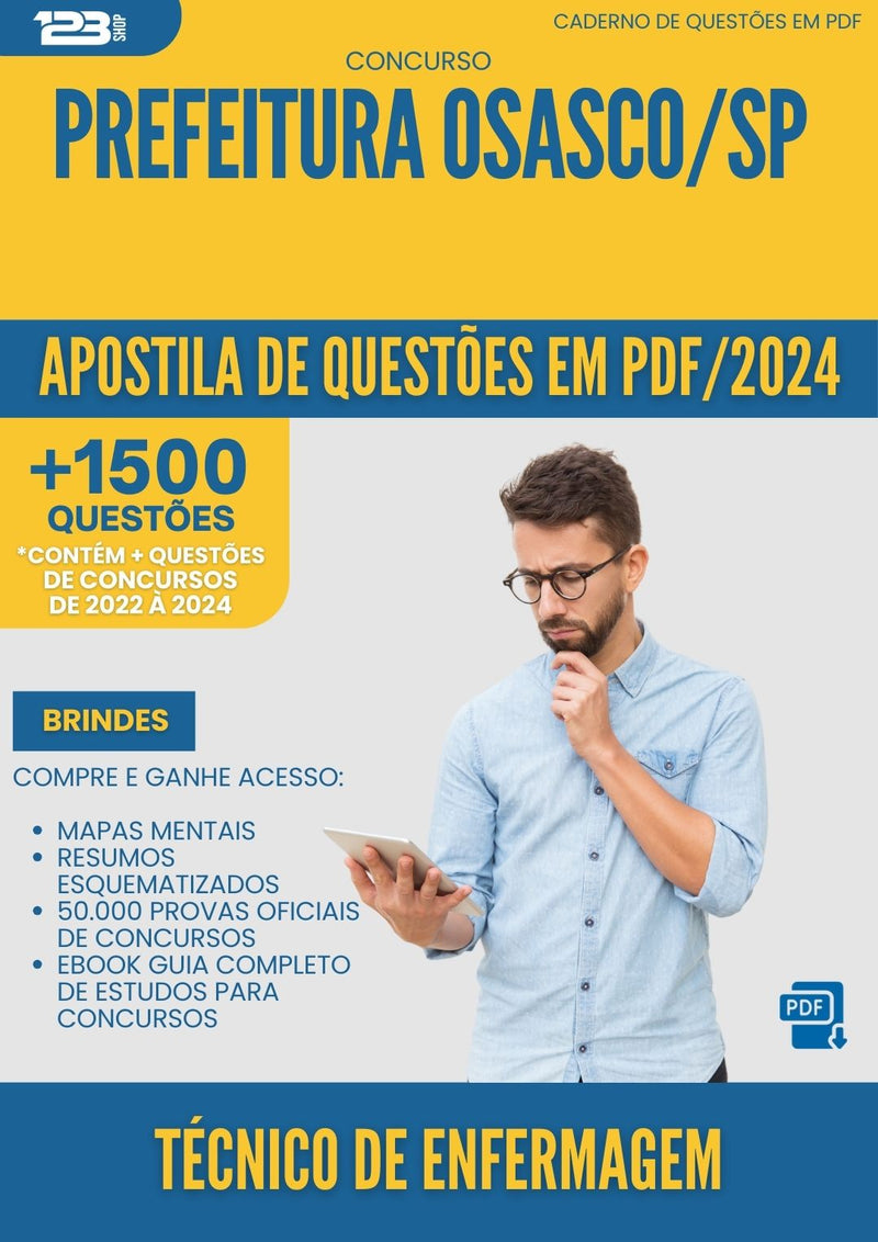 Apostila de Questões para Concurso Tecnico De Enfermagem da Prefeitura Osasco Sp 2024 - Mais de 1.500 Questões