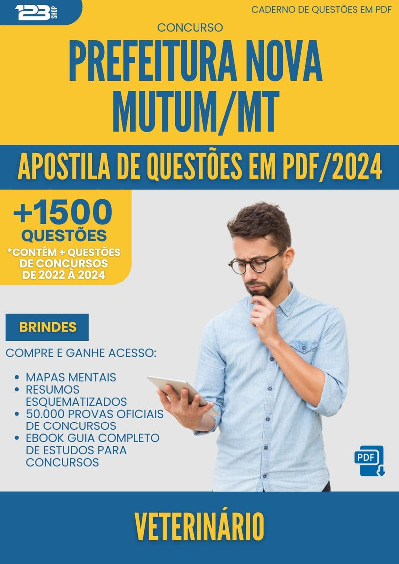 Apostila de Questões para Concurso Veterinario Nova da Prefeitura Mutum Mt 2024 - Mais de 1.500 Questões