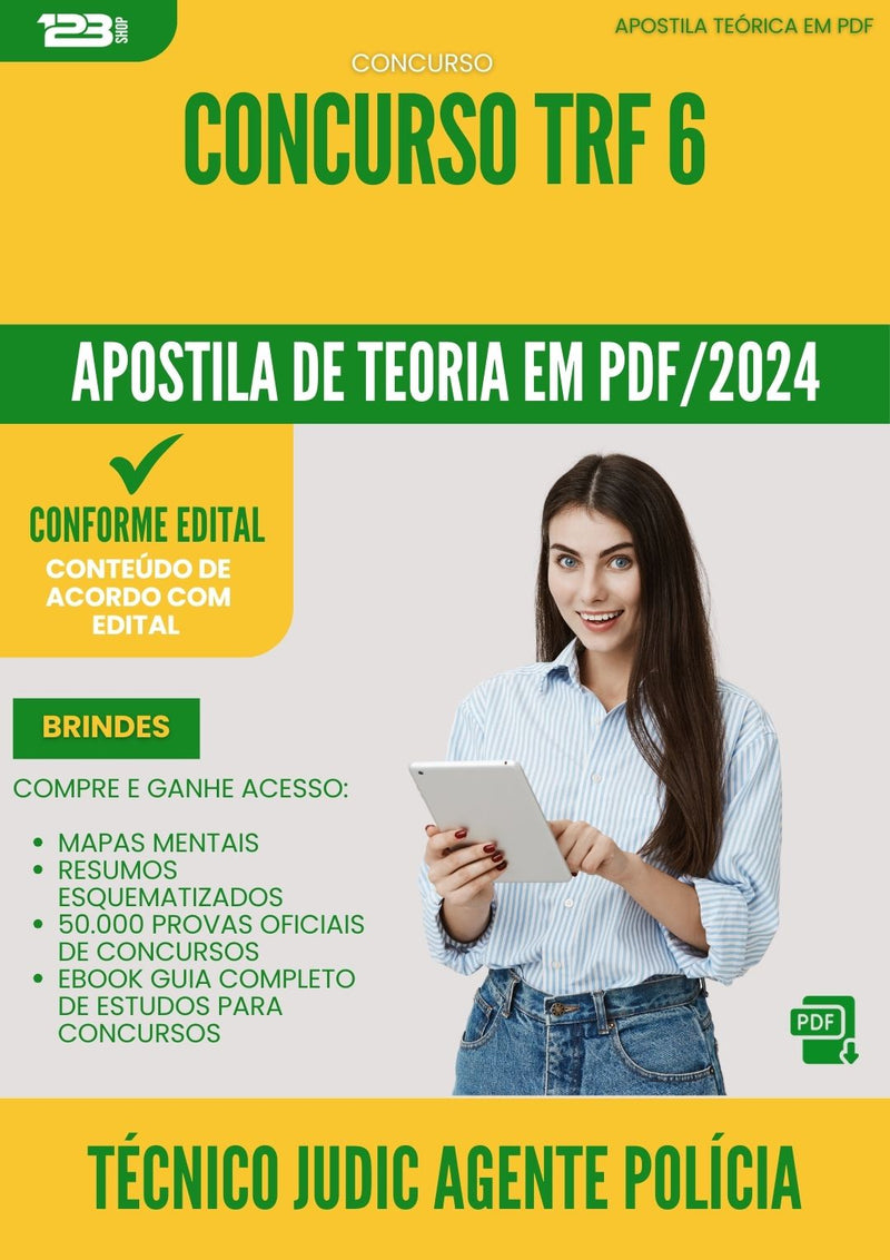 Apostila Teórica para Concurso Tecnico Judiciario Agente Da Policia Judicial Trf 6 2024 - Conteúdo de Acordo com Edital