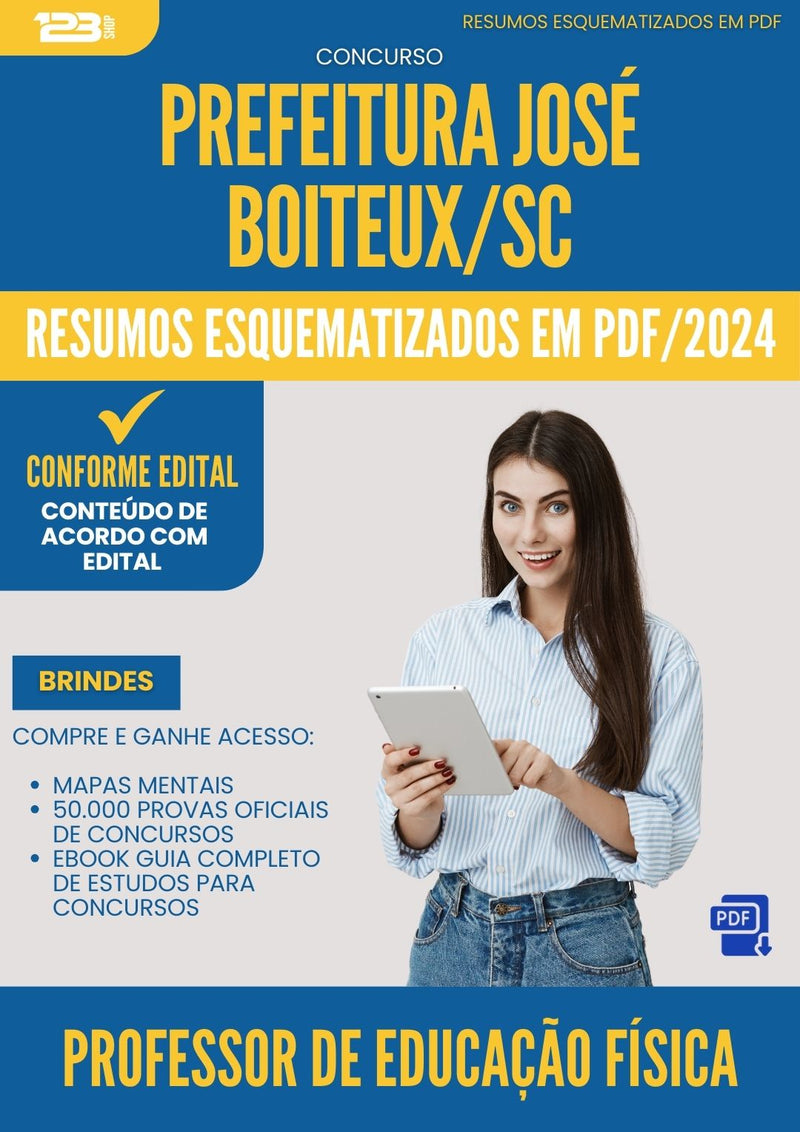 Resumos Esquematizados para Concurso Apostila Professor De Educacao Fisica da Prefeitura Jose Boiteux Sc 2024 - Conteúdo de Acordo com Edital