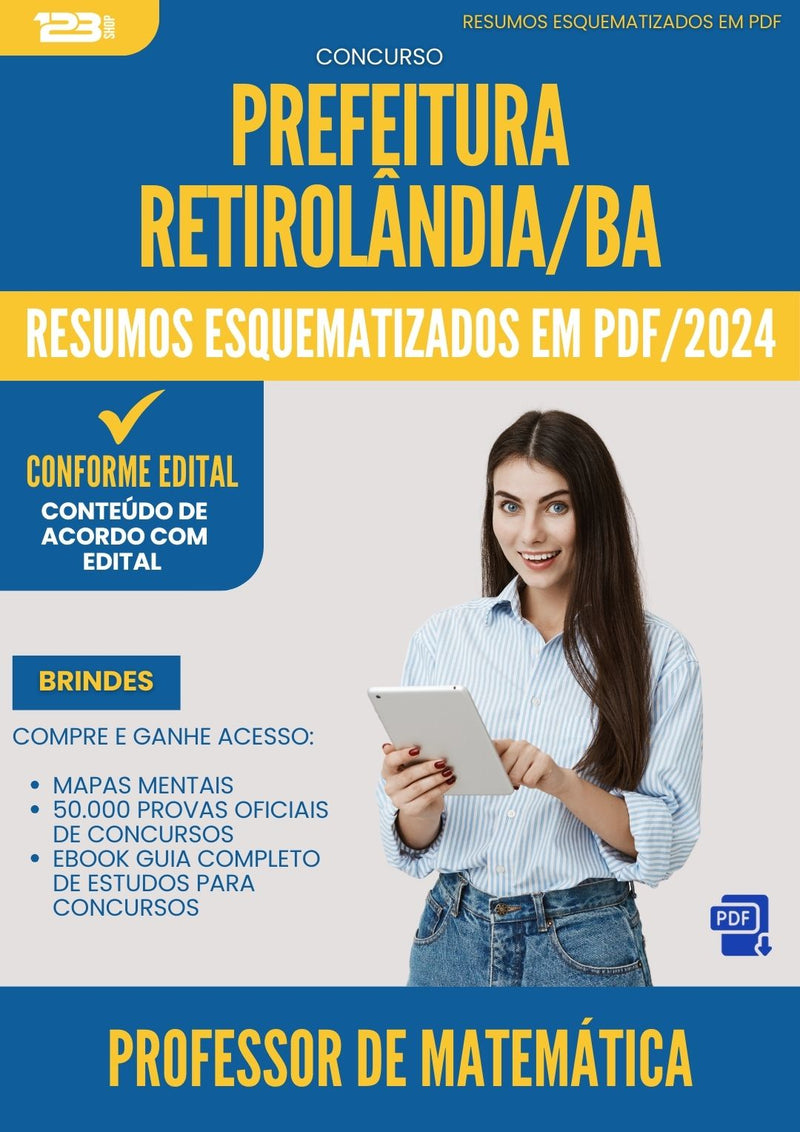 Resumos Esquematizados para Concurso Apostila Professor De Matematica da Prefeitura Retirolandia Ba 2024 - Conteúdo de Acordo com Edital