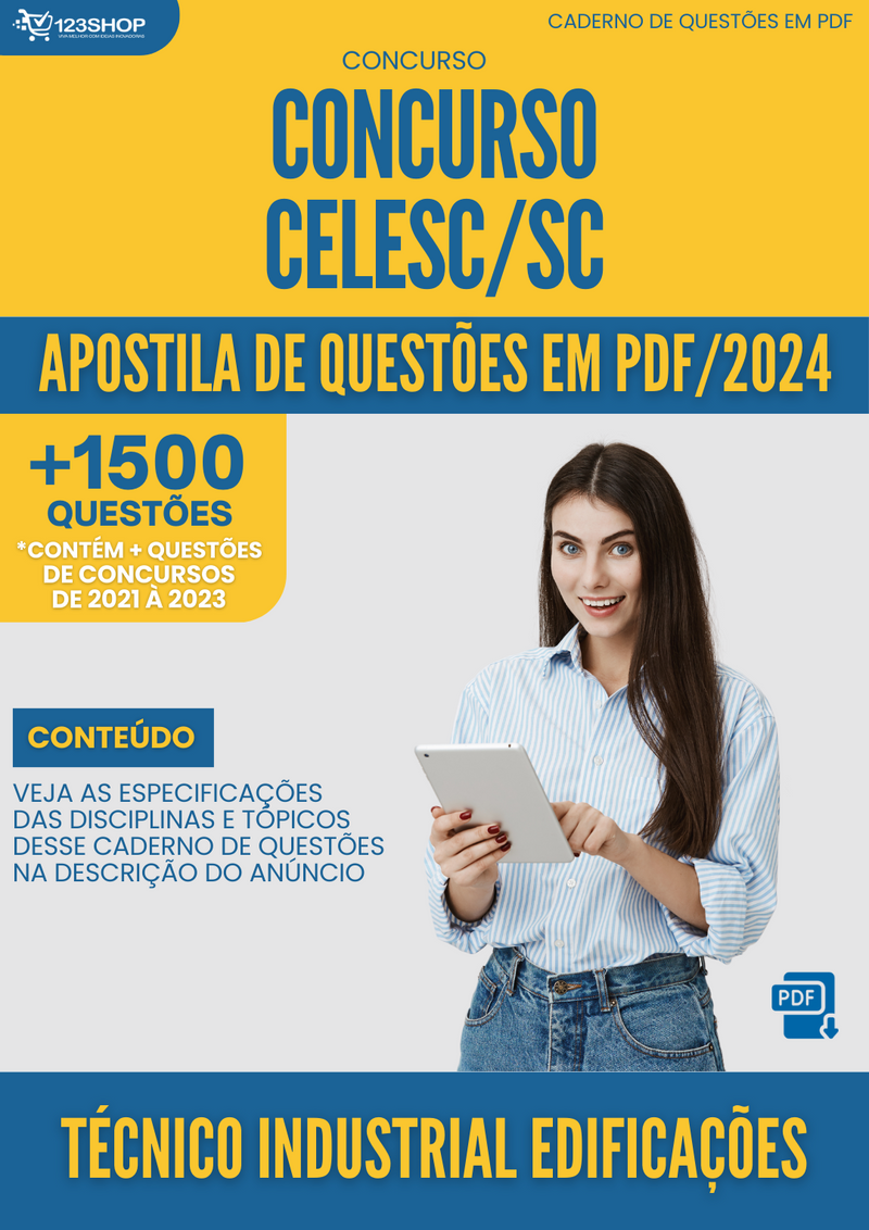 Apostila de Questões  CELESC SC 2024 Técnico Industrial Edificações - Mais de 1.500 Questões | loja123shop