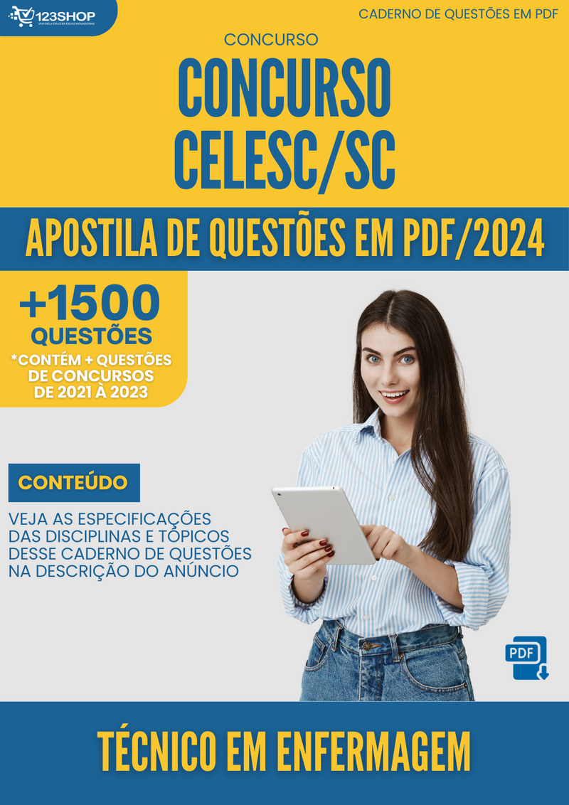 Apostila de Questões  CELESC SC 2024 Técnico em Enfermagem - Mais de 1.500 Questões | loja123shop