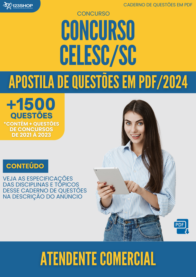 Apostila de Questões  CELESC SC 2024 Atendente Comercial - Mais de 1.500 Questões | loja123shop