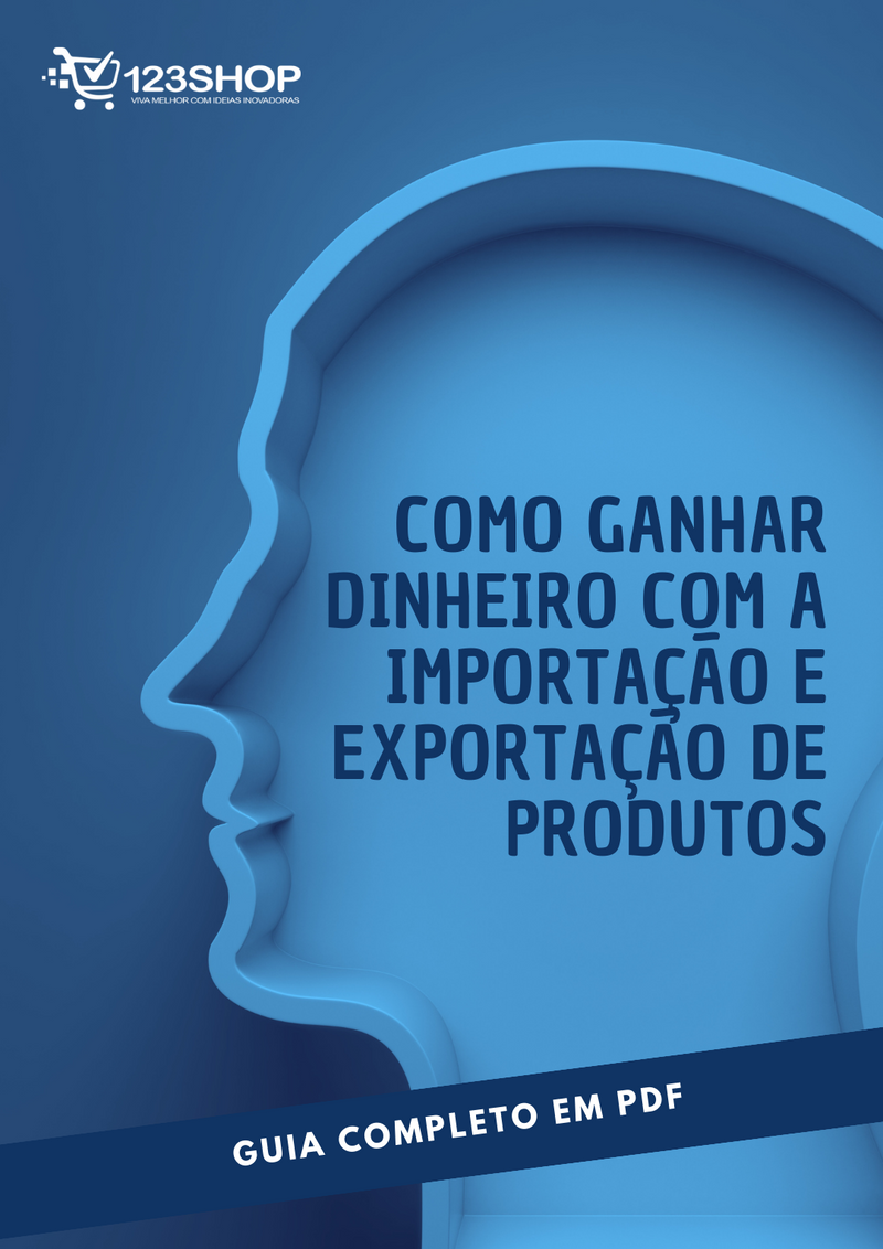 Ebook Como Ganhar Dinheiro Com A Importação E Exportação De Produtos | loja123shop