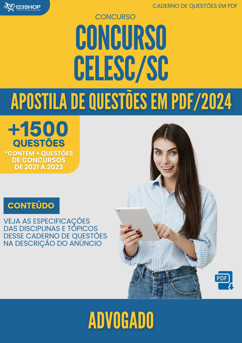 Apostila de Questões  CELESC SC 2024 Advogado - Mais de 1.500 Questões | loja123shop