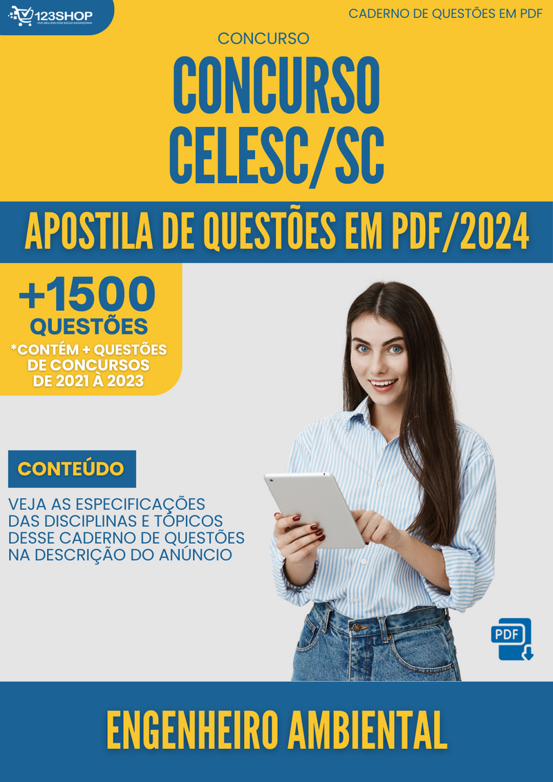 Apostila de Questões  CELESC SC 2024 Engenheiro Ambiental - Mais de 1.500 Questões | loja123shop